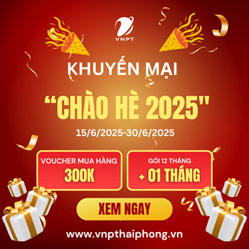 Cập nhật Chương trình khuyến mại “CHÀO HÈ 2025"